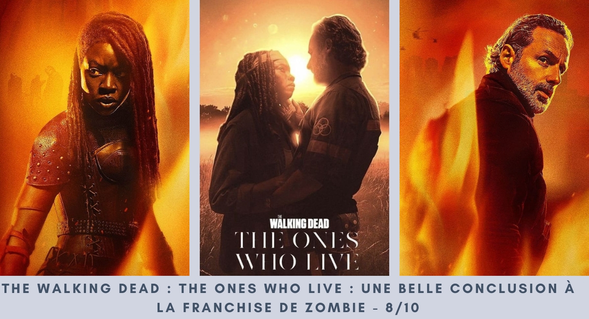 The Walking Dead : The Ones Who Live : Une belle conclusion à la franchise de zombie