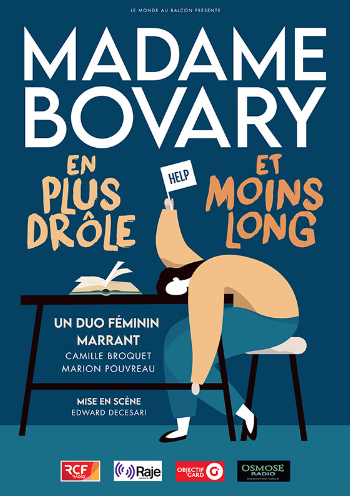 Madame Bovary ( en plus drôle et moins long)