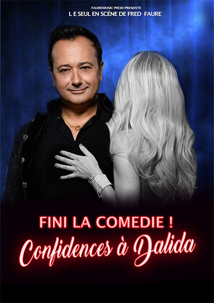 Fini la comédie Confidences à Dalida